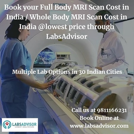 Up to 50% off on Whole body MRI scan cost in India through Labsadvisor!