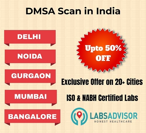 Lowest DMSA Scan cost in India!