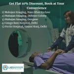 Mahajan Imaging | 10% Off in Hauz Khaus, Defence Colony, Gurgaon, Pusa Road