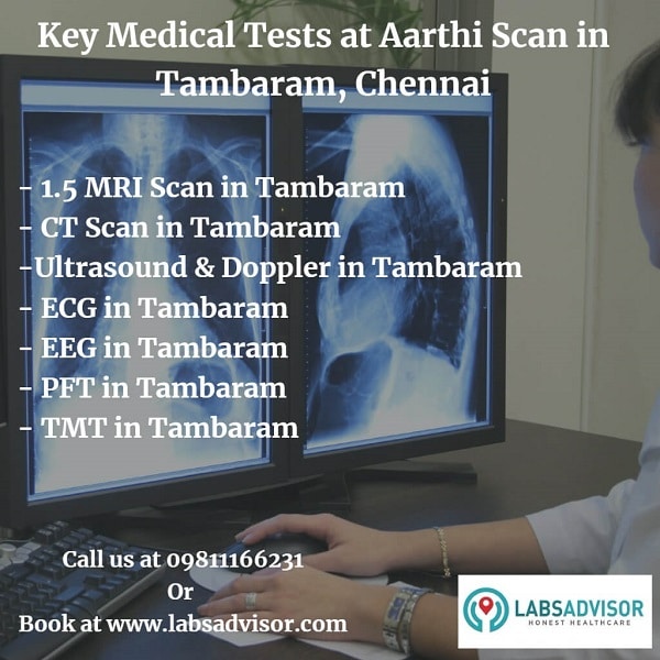Medical Tests in Aarthi Scans Tambaram.