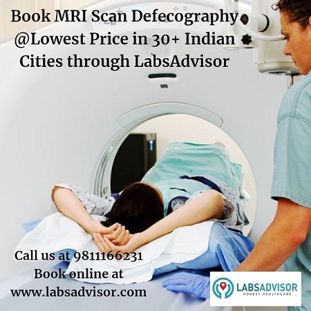 Lowest MRI defecography cost in Delhi, Gurgaon, Bangalore, Mumbai, etc.