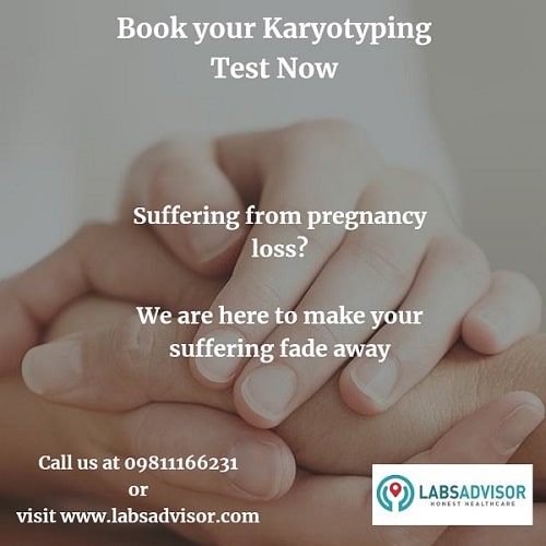 Book your lowest Karyotype Test Cost to know the reason behind your miscarriage.