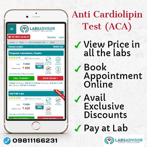 Lowest Anti Cardiolipin Antibody / ACA Test Cost in Delhi, Gurgaon, Mumbai, Bangalore, Chennai, etc.