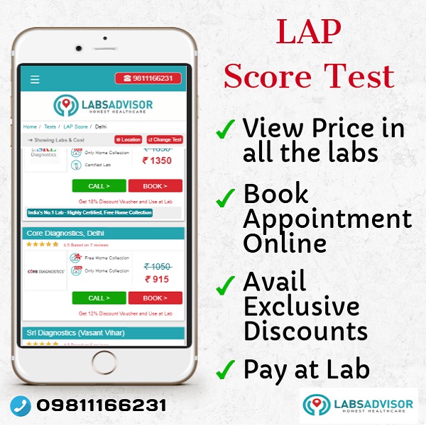 Lowest LAP Score Test Cost in Delhi, Gurgaon, Bangalore, Mumbai, Hyderabad, Chennai, etc.