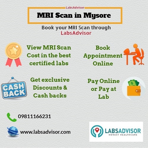 Book MRI Scan in Mysore through LabsAdvisor to get the lowest MRI scan cost.