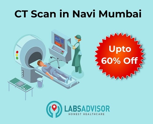 Up to 60% Off on CT scan cost in Navi Mumbai!